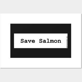 Save the salmon! (BOLD) bumper sticker Posters and Art